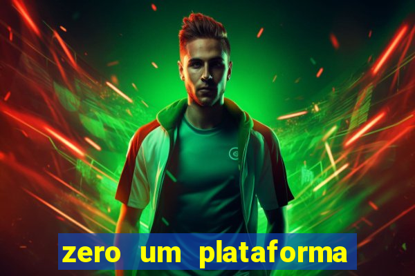 zero um plataforma de jogos
